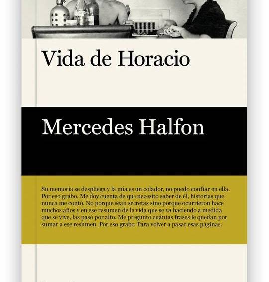 Mercedes Halfon: ejercicios de estilo sobre la materia biográfica