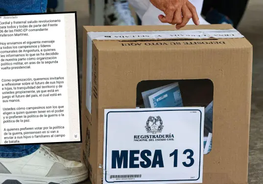 Con este mensaje amenazante, en Angostura y Campamento se incentivó a participar en las elecciones, lo que disparó la cantidad de votantes a cifras históricas. FOTOS: MANUEL SALDARRIAGA Y CORTESÍA