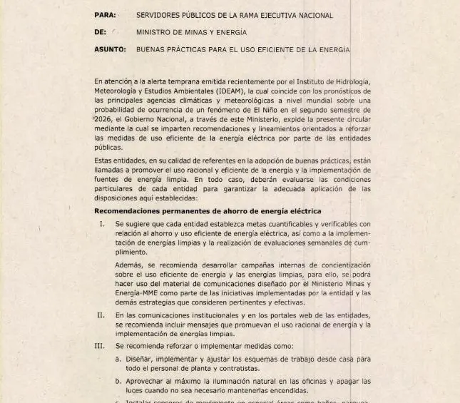La Circular 40021 de 2026 establece recomendaciones para fortalecer el uso eficiente de la energía en las entidades públicas ante la posible llegada del Fenómeno de El Niño durante el segundo semestre del año.
