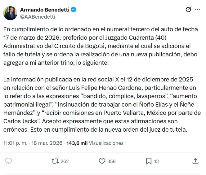 Bajo amenaza de desacato, Benedetti se retracta de sus señalamientos contra Luis Felipe Henao. Foto: @AABenedetti