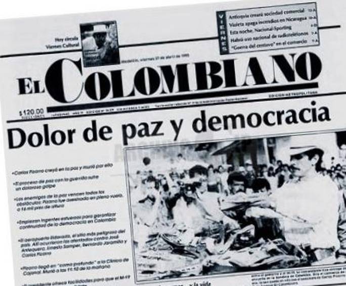 Portada de EL COLOMBIANO cuando Pizarro fue asesinado. FOTO: ARCHIVO EL COLOMBIANO.