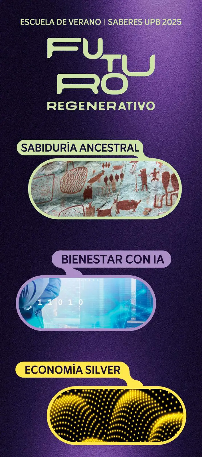 Escuela de Verano Saberes UPB: ¡a pensar nuestro futuro!