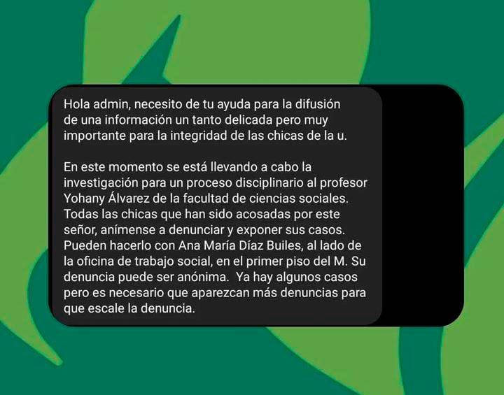 Publicación en la página “Asobuitres UCO” hablando del proceso contra el profesor Yohany Álvarez e invitando a las estudiantes a denunciarlo en la Universidad por presunto acoso sexual.