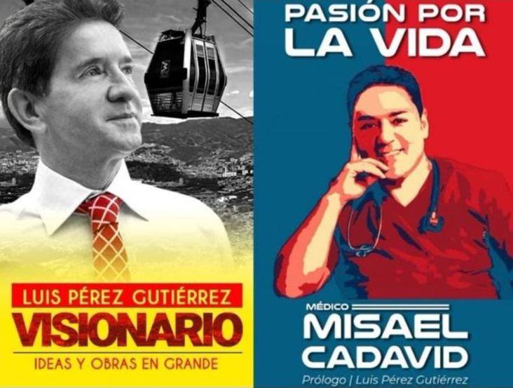 Cadavid promovía también las aspiraciones de su amigo Luis Pérez. FOTO: Tomada de redes sociales