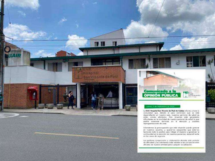 El Hospital San Vicente de Paúl de Caldas informó a sus usuarios que los servicios están afectados por el paro. FOTOS EL COLOMBIANO y Cortesía