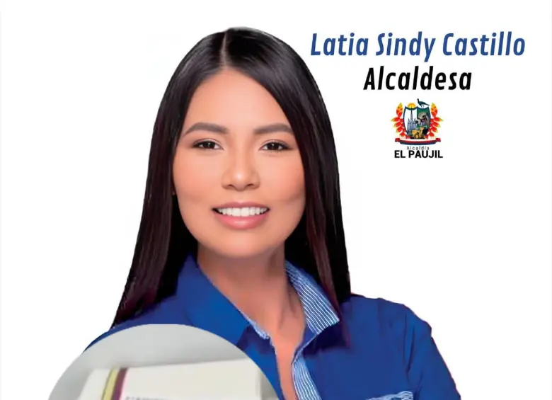 Latia Sindy Castillo Muñoz, alcaldesa de El Paujil, Caquetá. FOTO: Redes sociales,