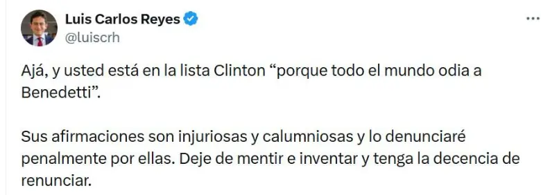 “Tenga la decencia de renunciar”: exministro Reyes pelea con Benedetti y anuncia que lo demandará penalmente
