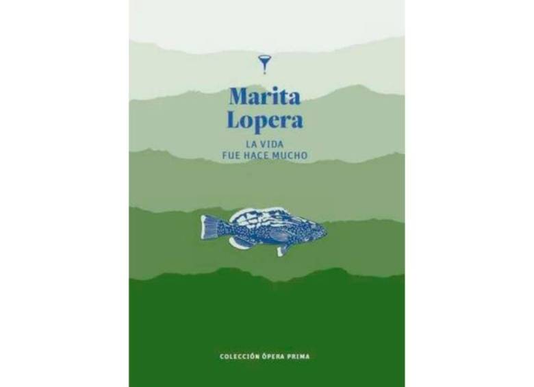 La vida que fue hace tanto en el primer libro de Marita