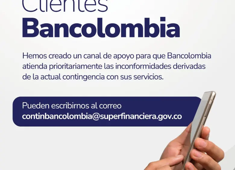 La Superfinanciera habilitó un correo exclusivo para las quejas de usuario en contra de Bancolombia. FOTO CORTESÍA