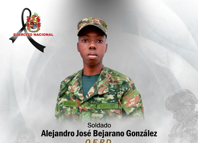 En el ataque fue asesinado el soldado Alejandro José Bejarano González, oriundo de Quibdó, Chocó. FOTO: CORTESÍA