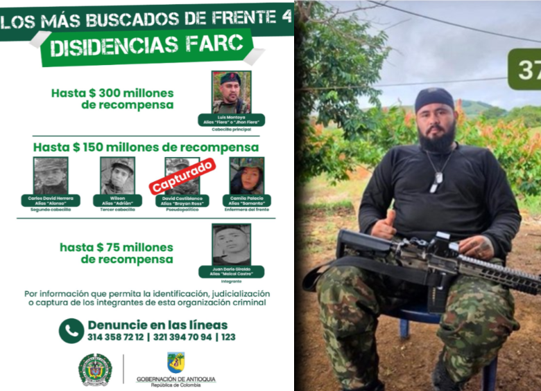 A la izquierda, el cartel de los más buscados del Frente 4 de las disidencias de las Farc. A la derecha, David Castiblanco alias “Brayan Ross”. Fotos: tomada de redes de Abelardo de la Espriella y Andrés Julián Rendón.