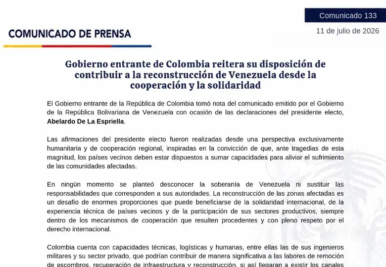 Gobierno entrante de Colombia reitera su disposición de contribuir a la reconstrucción de Venezuela desde la cooperación y la solidaridad.
