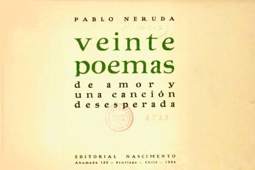  Un siglo de Veinte poemas de amor 