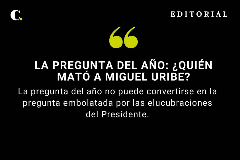 La pregunta del año: ¿Quién mató a Miguel Uribe?