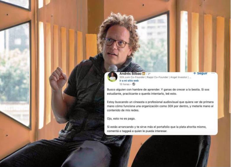 Andrés Bilbao, cofundador de Rappi, aseguró que la publicación que generó la polémica no reflejaba las condiciones reales de la vacante y afirmó que el trabajo siempre contempló remuneración. FOTO: Eafit, Captura de pantalla LinkedIn. 