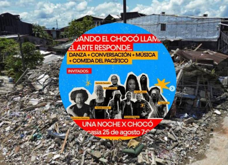 Artistas y representantes de la cultura del Pacífico se reunirán este martes 25 de agosto en La Pascasia, Medellín, durante “Una noche x Chocó”, un evento cuya recaudación será destinada a familias afectadas por las recientes tragedias. FOTO: Manuel Saldarriaga, One Inversión Social. 
