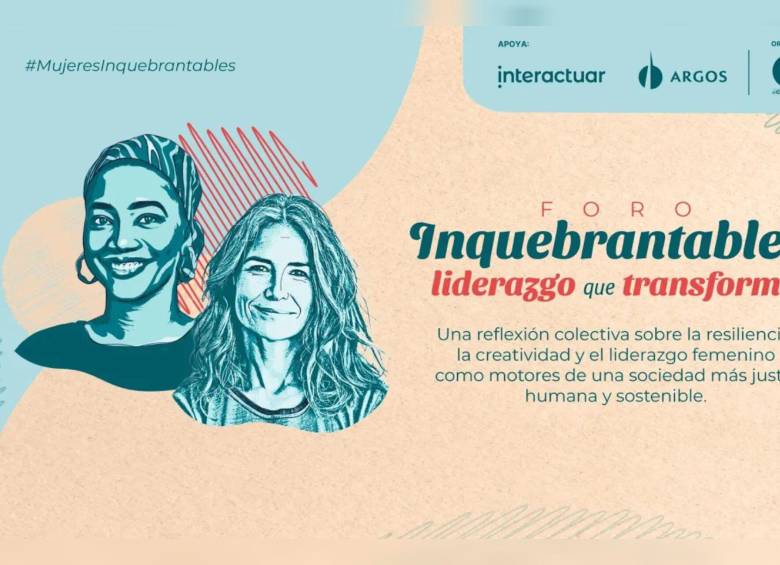 Disfrute del foro Inquebrantables a través de las plataformas digitales de EL COLOMBIANO. Foto: EL COLOMBIANO