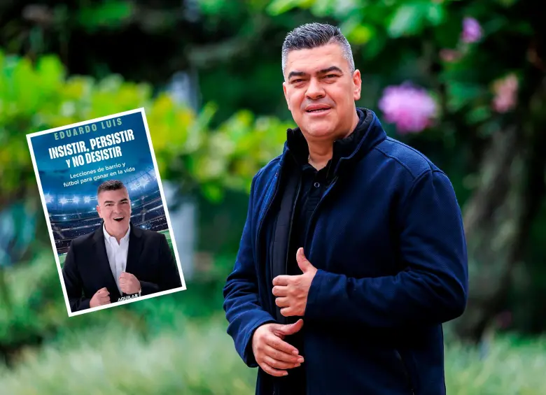 Eduardo Luis pasó por Medellín presentando su libro Insistir, persistir y no desistir. FOTOS Camilo Suárez y Cortesía Ed. Aguilar.
