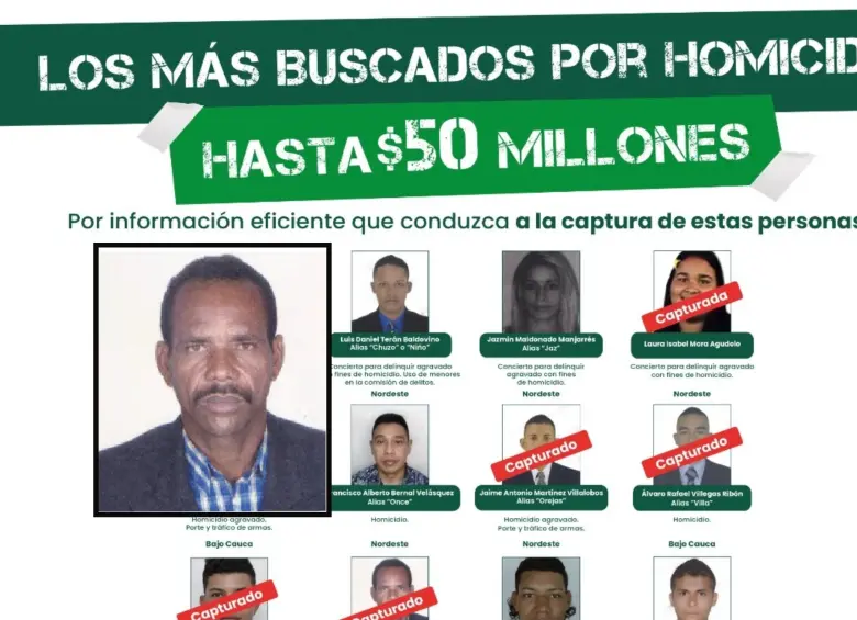 Adelante, el hombre detenido. Atrás, algunos de los más buscados en Antioquia. FOTO: Cortesía