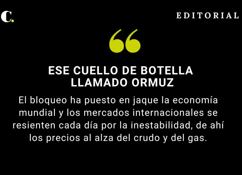 Ese cuello de botella llamado Ormuz
