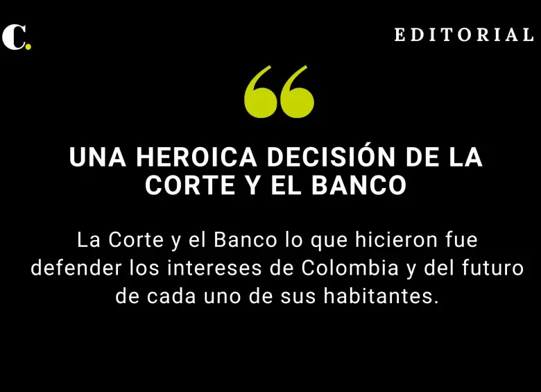 Una heroica decisión de la Corte y el Banco