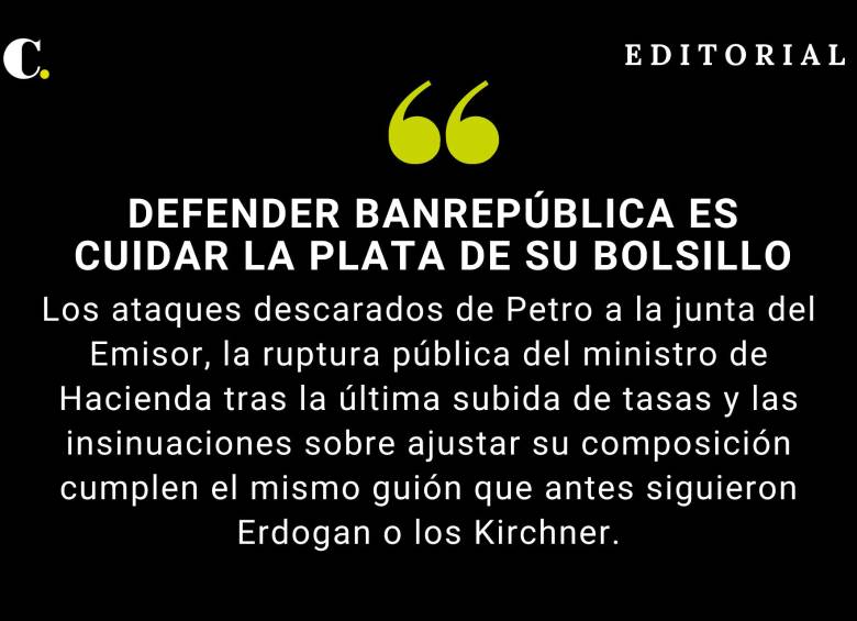 Defender Banrepública es cuidar la plata de su bolsillo