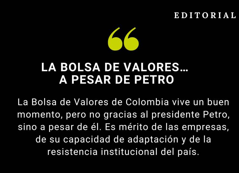 La Bolsa de Valores... a pesar de Petro
