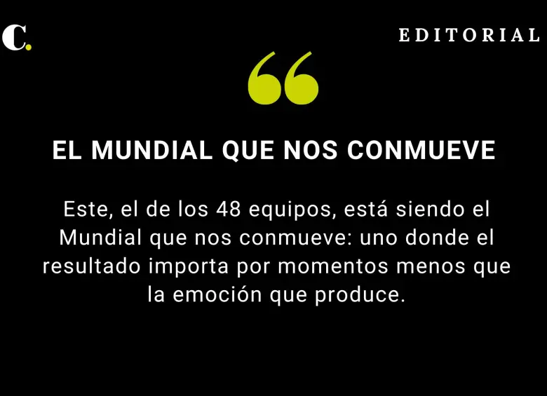 El Mundial que nos conmueve