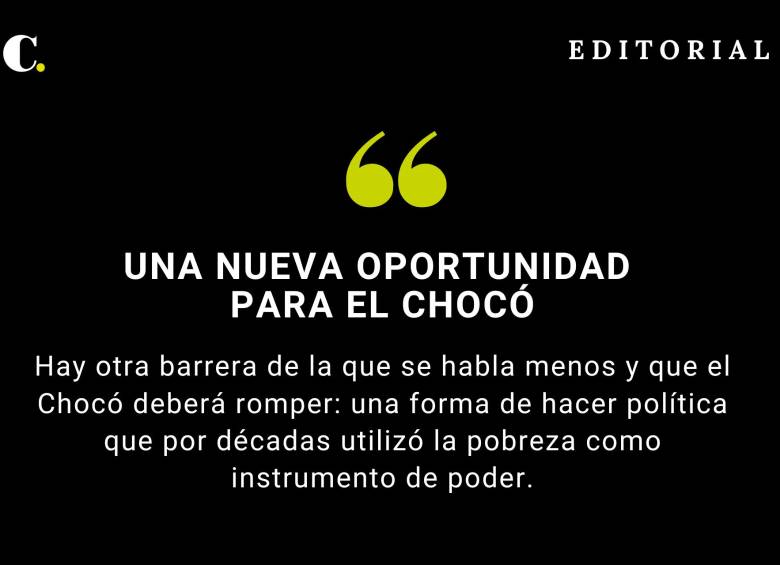 Una nueva oportunidad para el Chocó