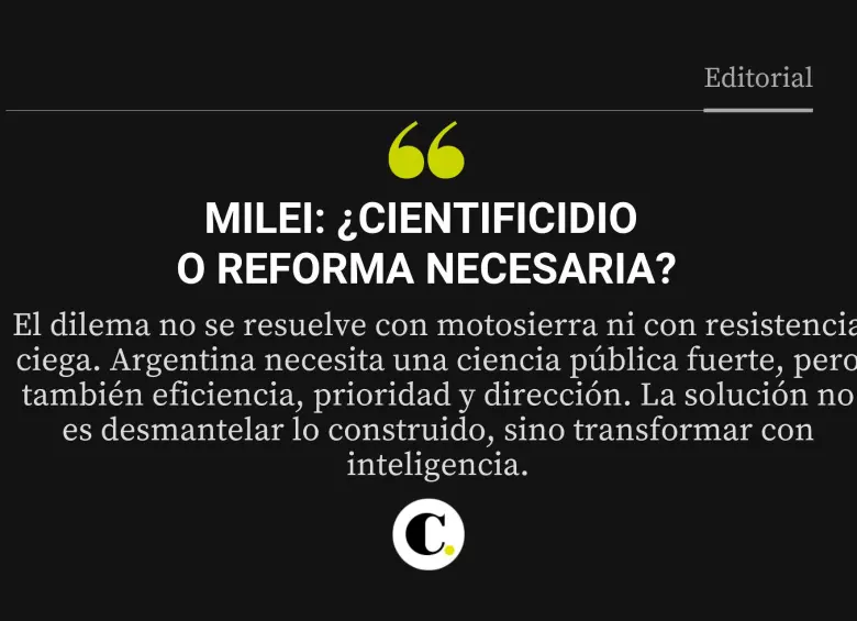 Milei: ¿Cientificidio o reforma necesaria?
