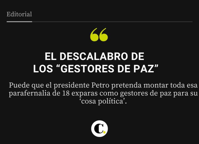El descalabro de los “gestores de paz”