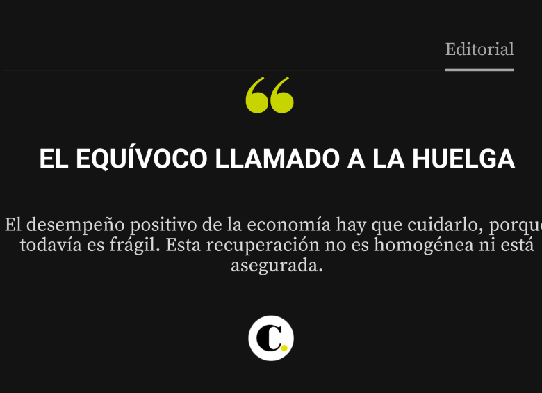 El equívoco llamado a la huelga