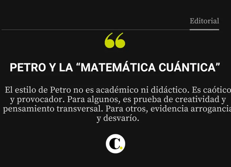 Petro y la “matemática cuántica”