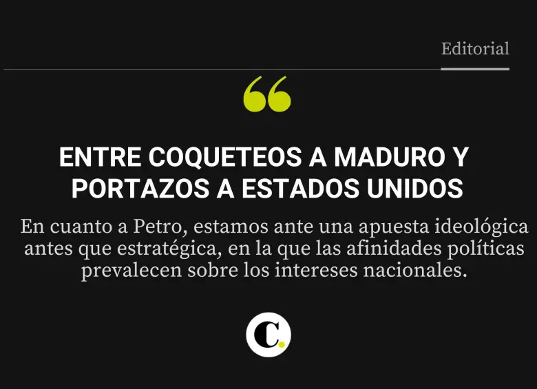 Entre coqueteos a Maduro y portazos a Estados Unidos