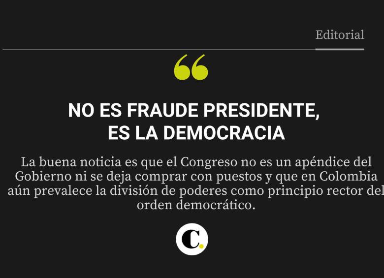 No es fraude Presidente, es la democracia