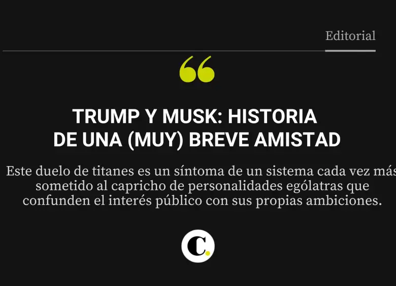 Trump y Musk: historia de una (muy) breve amistad