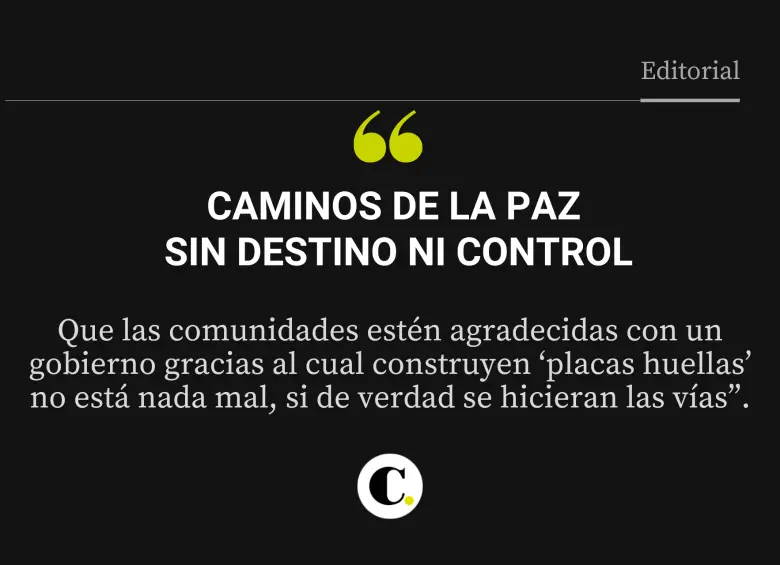 Caminos de la paz sin destino ni control