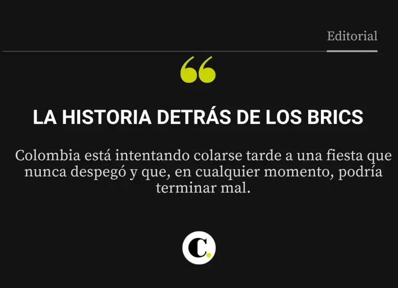 La historia detrás de los BRICS
