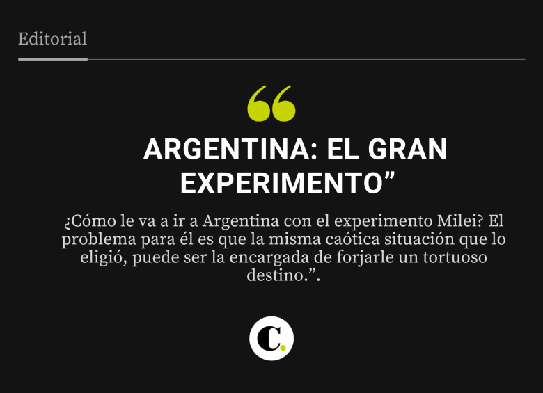 Argentina: el gran experimento