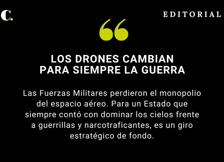Los drones cambian para siempre la guerra 