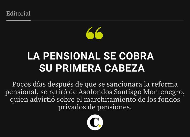 La pensional se cobra su primera cabeza