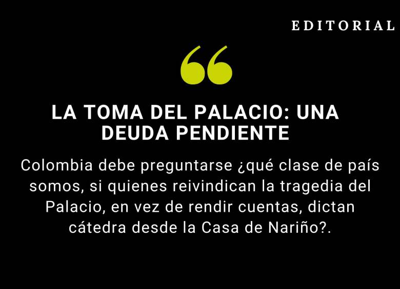 La toma del Palacio: una deuda pendiente