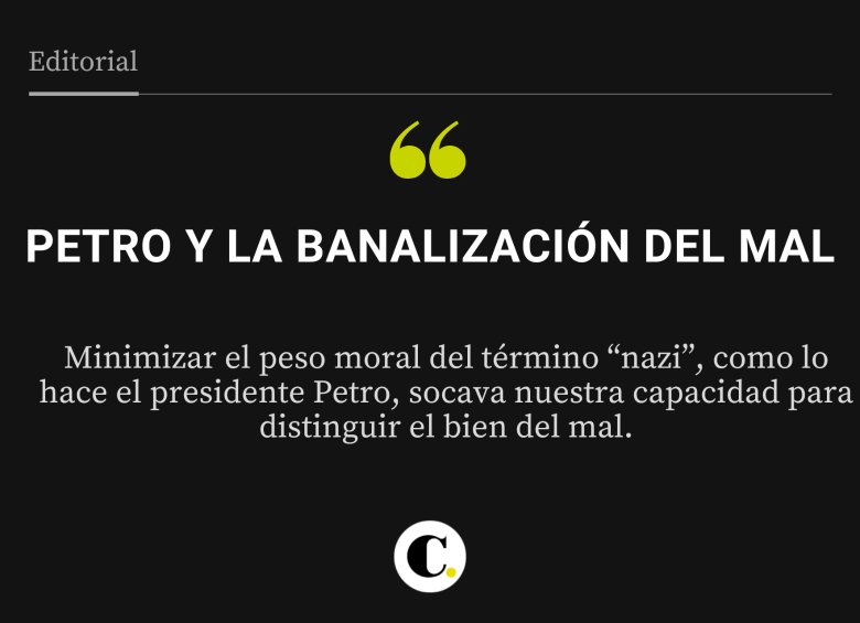Petro y la banalización del mal