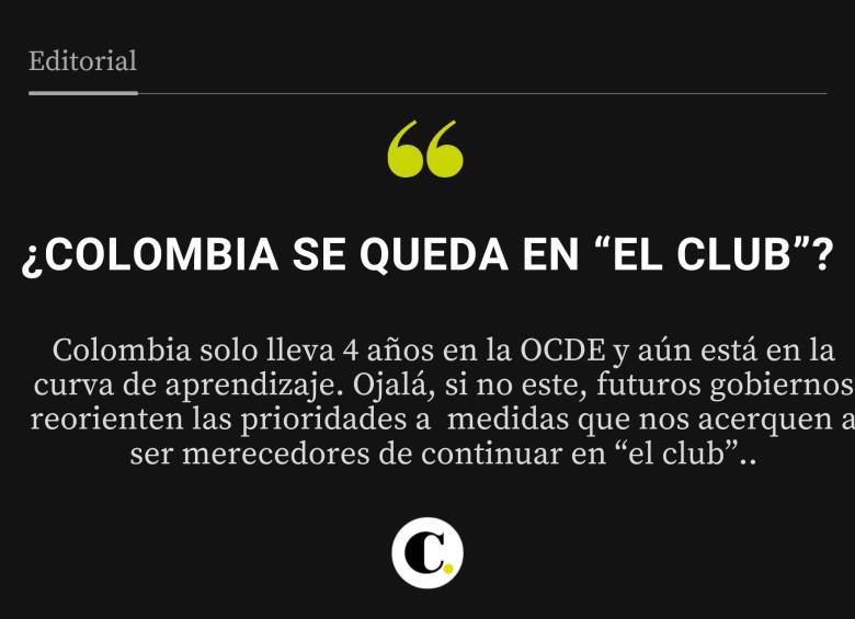 ¿Colombia se queda en “el club”?