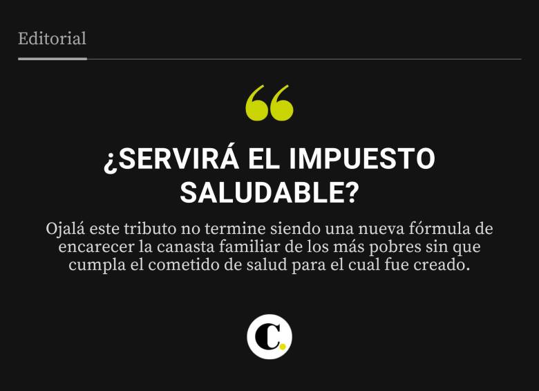 ¿Servirá el impuesto saludable?