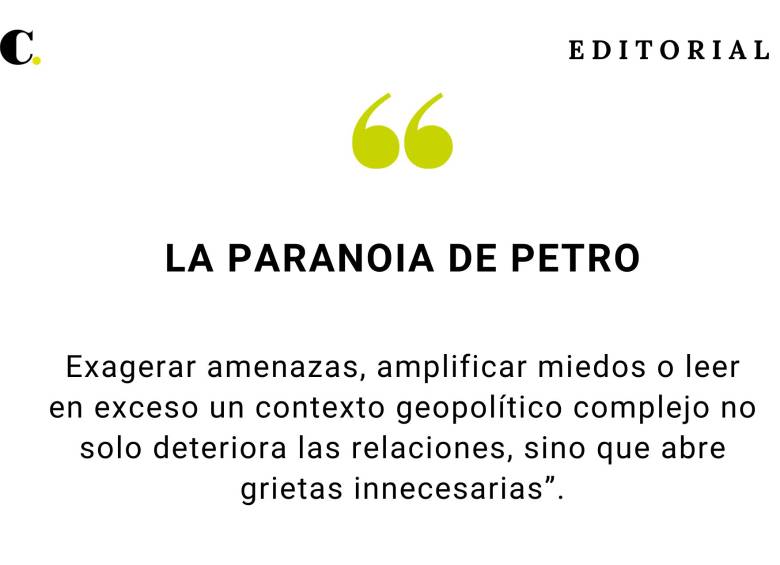 La paranoia de Petro