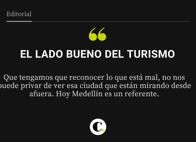 El lado bueno del turismo 