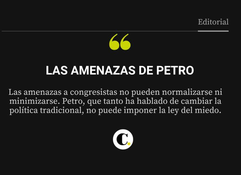 Las amenazas de Petro