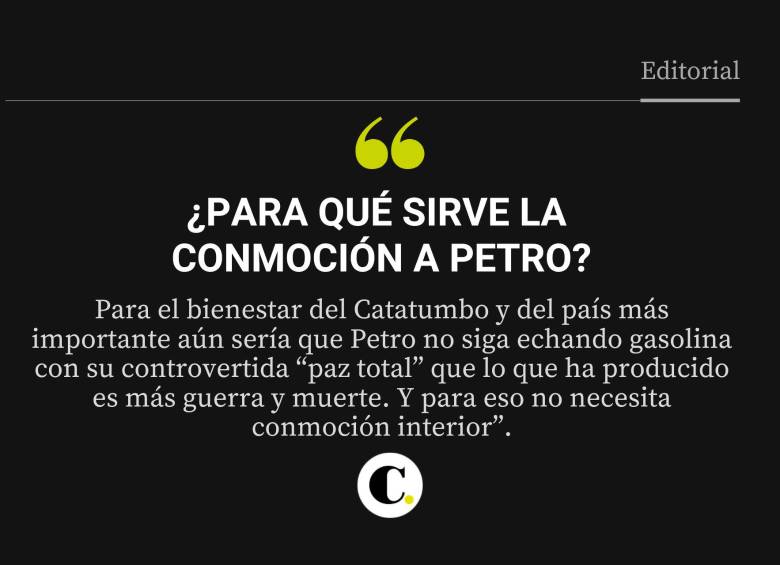 ¿Para qué sirve la conmoción a Petro?
