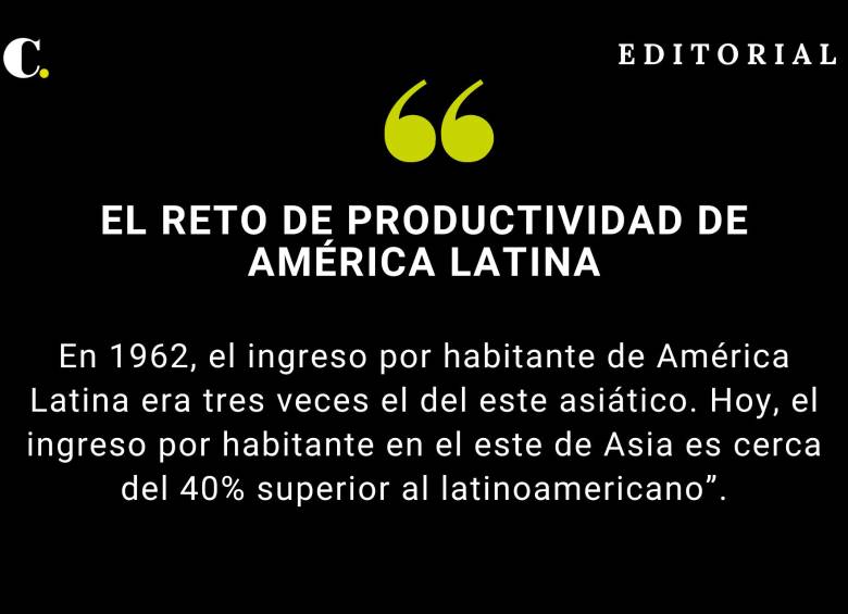 El reto de productividad de América Latina